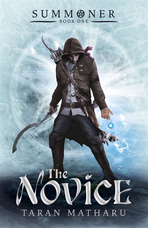 Summoner: The Novice: Book 1 by Taran Matharu - Books - Hachette Australia