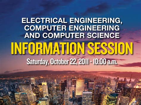 Electrical Engineering, Computer Engineering and Computer Science Information Session | NYU ...