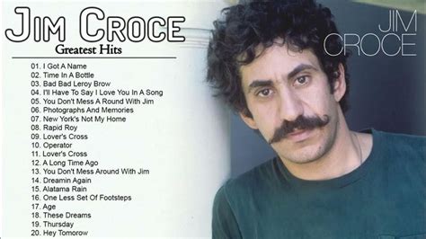 Jim Croce Greatest Hits Full Album - Jim Croce Best Songs - Jim Croce ...