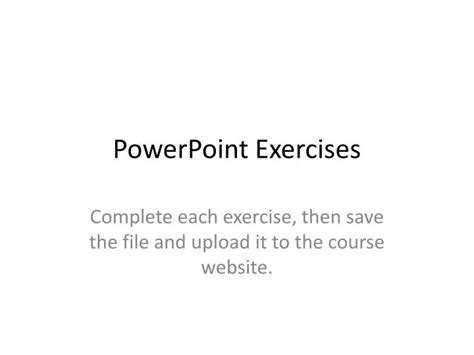 PPT - PowerPoint Exercises PowerPoint Presentation, free download - ID:1887457