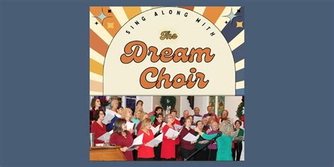 The Dream Choir at TCCC - “Happy” Concert and Sing-Along, Tompkins ...