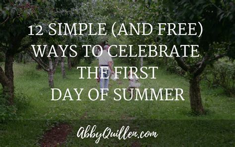 12 Simple (and Free) Ways to Celebrate the First Day of Summer