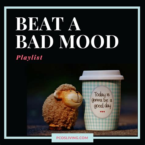 Beat a Bad Mood Playlist — PCOS Living