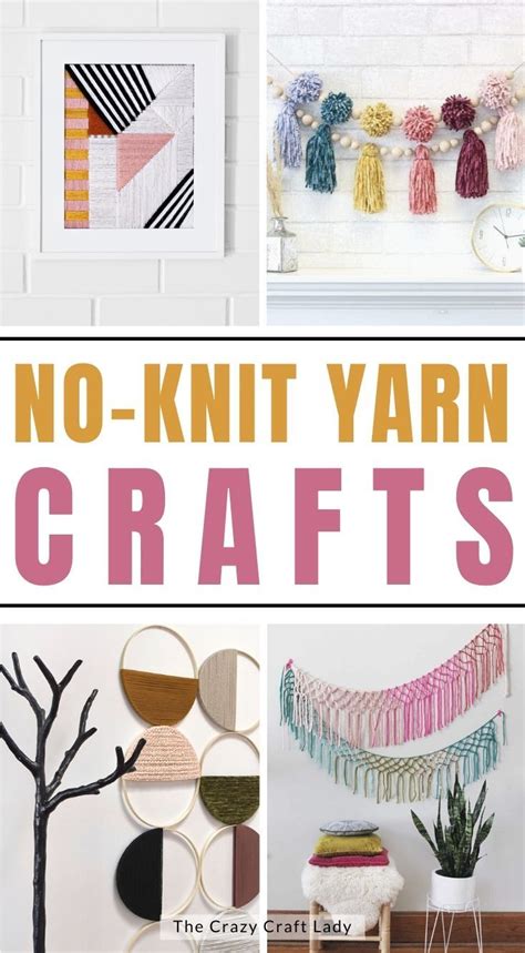 No knitting required! Cute Yarn Crafts and DIY Projects