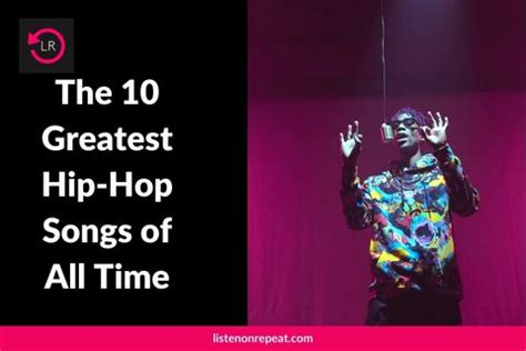 Best Hip-Hop Songs Of All Time (Top 10)