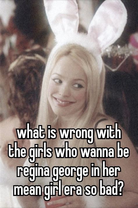 Regina George Quotes and Confessions