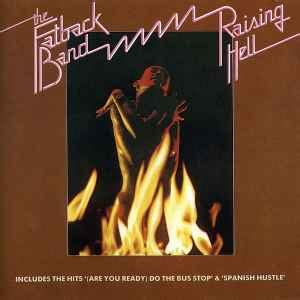 The Fatback Band - Raising Hell (1991, CD) | Discogs