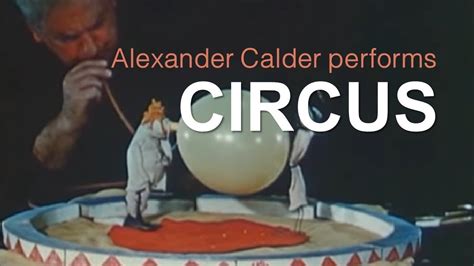 Alexander Calder Circus