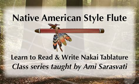 Learn to Read and Write Nakai Tablature for the Native American Flute ...