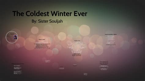 The Coldest Winter Ever by on Prezi