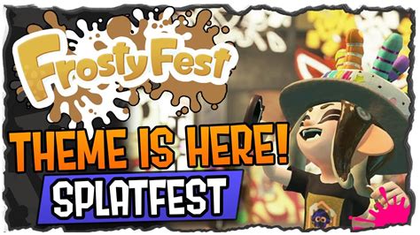 Splatfest Theme is Here! Is Frosty Fest Returning? - Splatoon 3 - YouTube