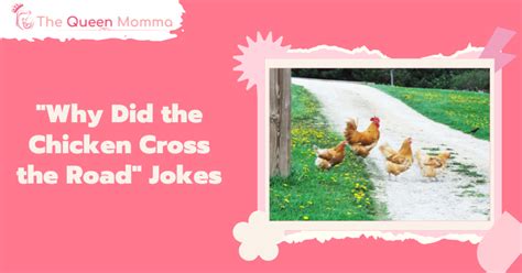 40+ Funniest "Why Did the Chicken Cross the Road" Jokes