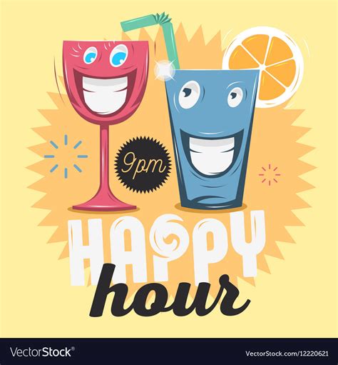Happy hour cool funny cartoon Royalty Free Vector Image