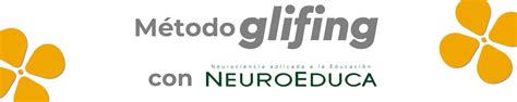 Neuroeduca 1 ¿Por qué y cómo usar Glifing en la práctica psicopedagógica? - Corazón Lector Academia