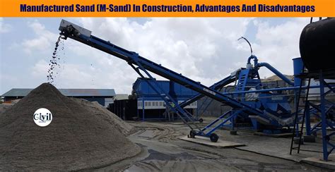 Manufactured Sand (M-Sand) In Construction, Advantages And ...