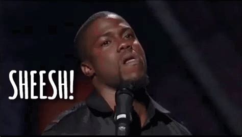 Sheesh! - Kevin Hart GIF - Sheese KevinHart StandUp - Discover & Share GIFs