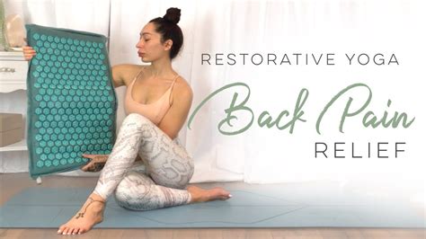 Restorative Yoga For Back Pain Using Acupressure Mat - YouTube