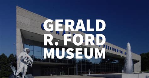 Gerald R. Ford Museum | Grand Rapids | Blu House Properties