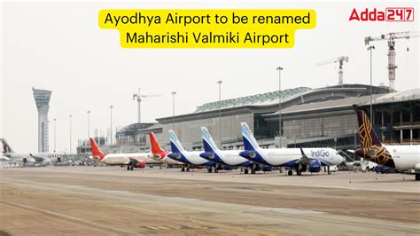 Ayodhya Airport to be renamed Maharishi Valmiki Airport