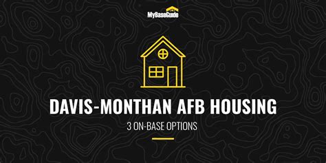 My Base Guide - Davis-Monthan AFB Housing: 3 On Base Options