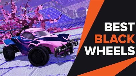 The best Black Wheels in Rocket League You Need To Check Out!