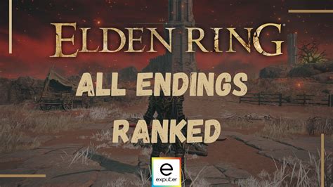 Best Elden Ring Ending [All 6 Endings Ranked] - eXputer.com