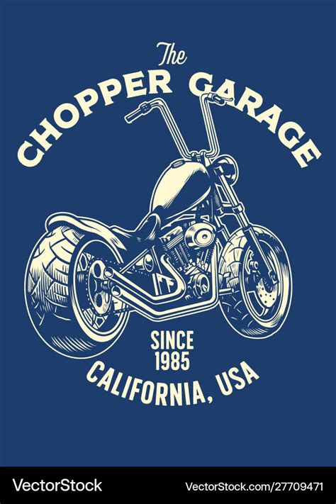 T-shirt design chopper motorcycle garage Vector Image