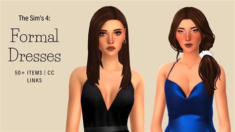 👗The Sims 4: Formal Dresses Showcase | 50+ Items with CC Links - YouTube