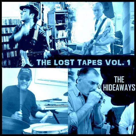 The Lost Tapes Vol. 1 | The Hideaways