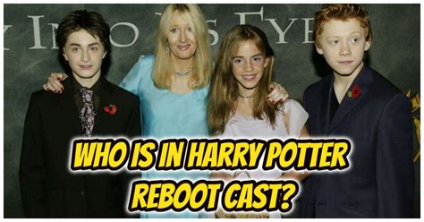 Who Is In Harry Potter Reboot Cast? All About Main Character For Warner ...