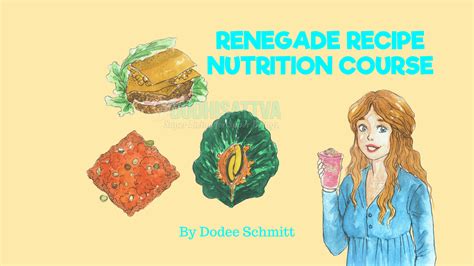 Renegade Recipe Nutrition Video Course (Diabetic Friendly) | Dodhisattva's Sacred Backyard