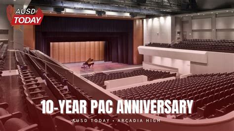 AUSD Today: Special 10-Year Anniversary of the Arcadia Performing Arts Center - YouTube