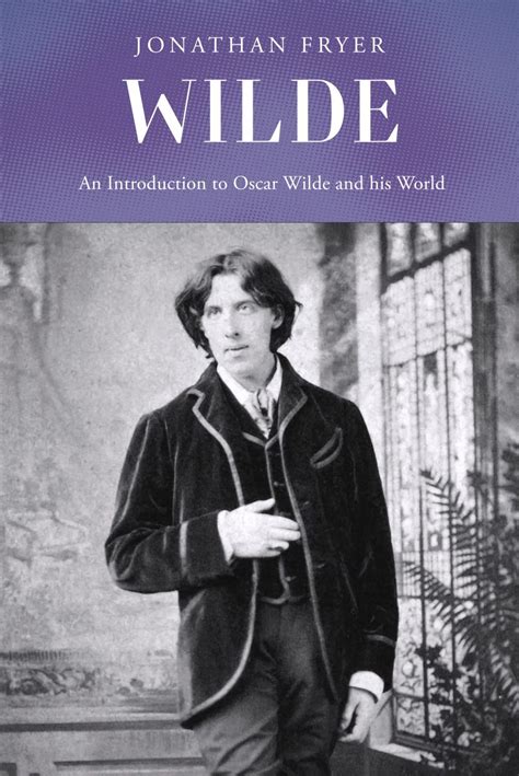 Wilde: An Introduction to Oscar Wilde and His World - Lume Books