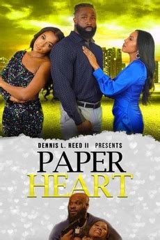 ‎Paper Heart (2021) directed by Dennis L. Reed II • Reviews, film + cast • Letterboxd