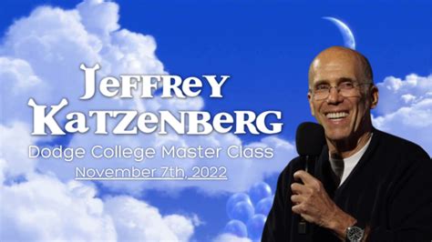 Jeffrey Katzenberg: Creating Our Childhoods - Master Class Series ...