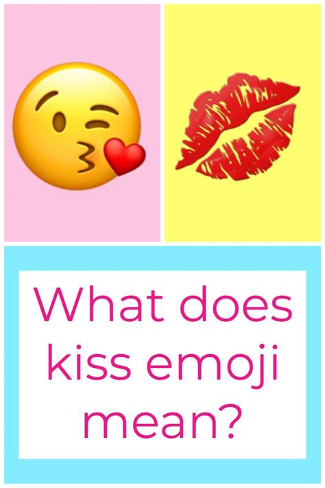 Emoji Kissing Face Meanings