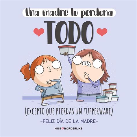 #1290 Una madre lo perdona todo (Excepto que pierdas un tupperware) -Feliz día de la madre ...