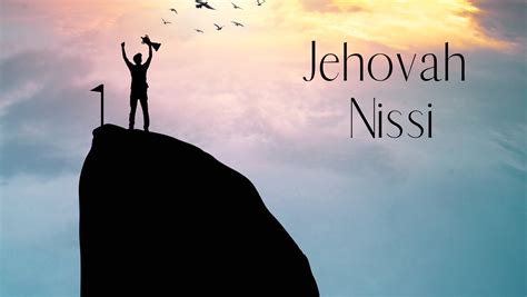 Known Day 15 Jehovah Nissi - Gracefully Truthful