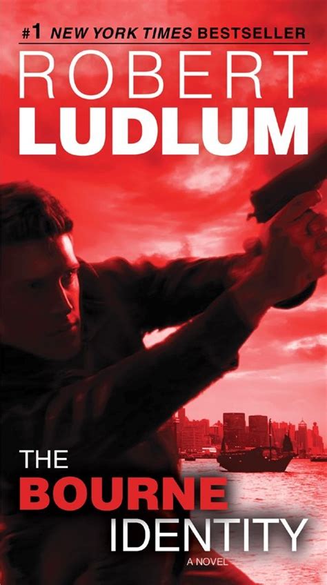 The Bourne Identity (Jason Bourne Book #1): Robert Ludlum (With images ...