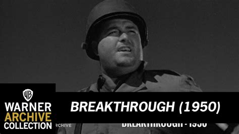 War Movie : Breakthrough – (1950) | The Digital Archive