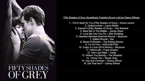 Fifty Shades of Grey Soundtrack Tracklist (OST) by Danny Elfman & VA - YouTube