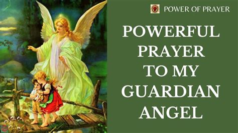 POWERFUL PRAYER TO MY GUARDIAN ANGEL | POWER OF PRAYER - YouTube