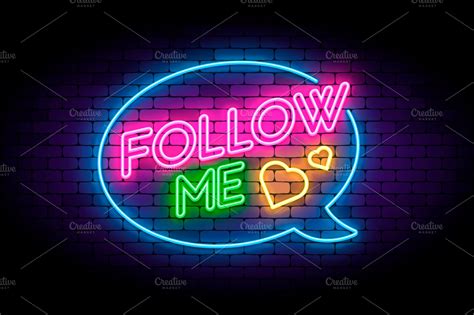 Follow me neon sign | Decorative Illustrations ~ Creative Market