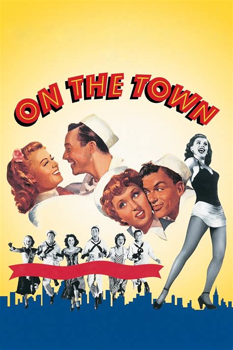 On the Town - Rotten Tomatoes