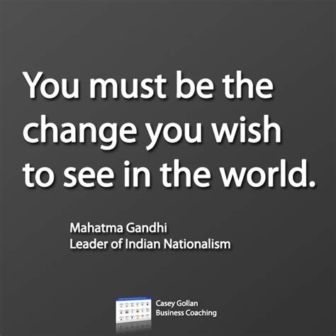 Be The Change Mahatma Gandhi Quotes. QuotesGram