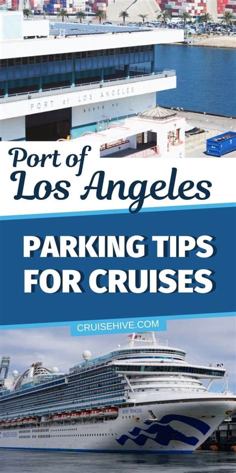 Port of Los Angeles Parking Tips for Cruises