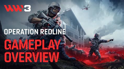 World War 3 | Operation Redline Gameplay Overview Trailer - YouTube