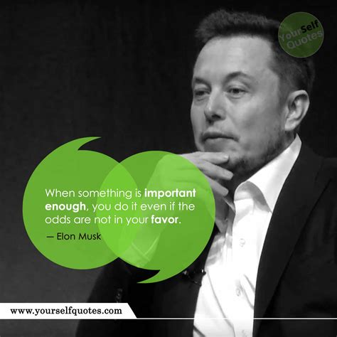 Elon Musk Quotes That Will Make You Technology Savvy