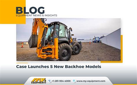 Case launches 5 new backhoe models – Artofit