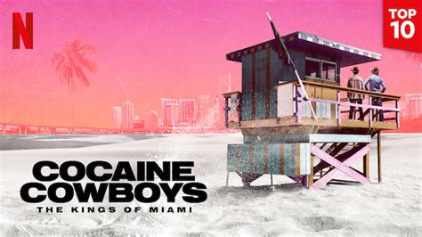 Cocaine Cowboys: The Kings of Miami (2021) - Netflix | Flixable